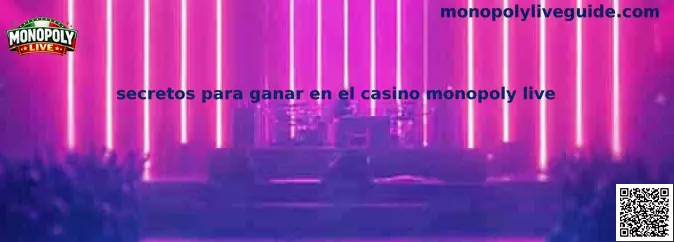 Secretos para ganar en el casino Monopoly Live