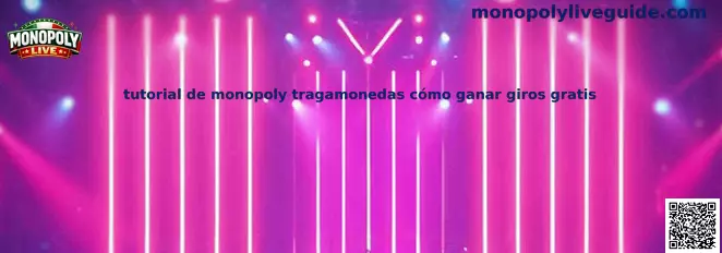 Tutorial de Monopoly tragamonedas sobre cómo identificar y activar giros gratis