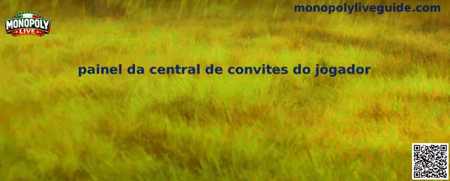 Painel da Central de Convites do Jogador em Monopoly Live